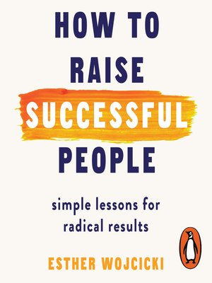 cover image of How to Raise Successful People